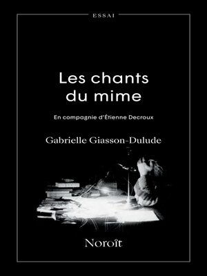 cover image of Les chants du mime